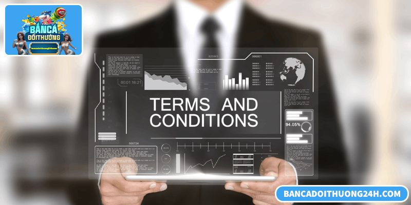 Điều khoản quy định quyền, nghĩa vụ và trách nhiệm khi tham gia bắn cá