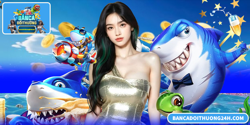 Vn123 bắn cá là sảnh bắn cá đổi thưởng ổn định, dễ chơi, minh bạch